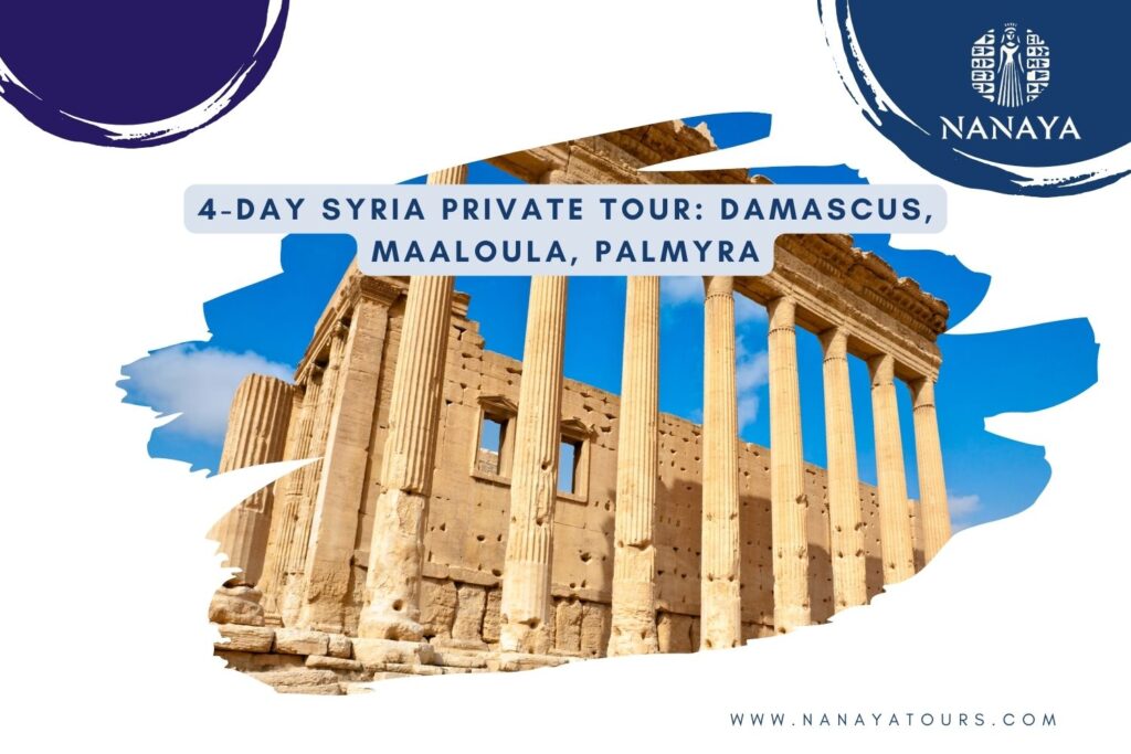 4-Day Syria Private Tour: Damascus, Maaloula, Palmyra 4-Day Syria Private Tour: Damascus, Maaloula, Palmyra