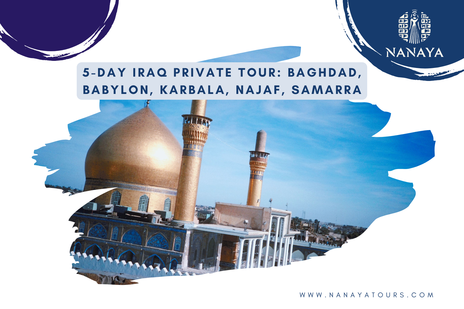 5-Day Iraq Private Tour iraq